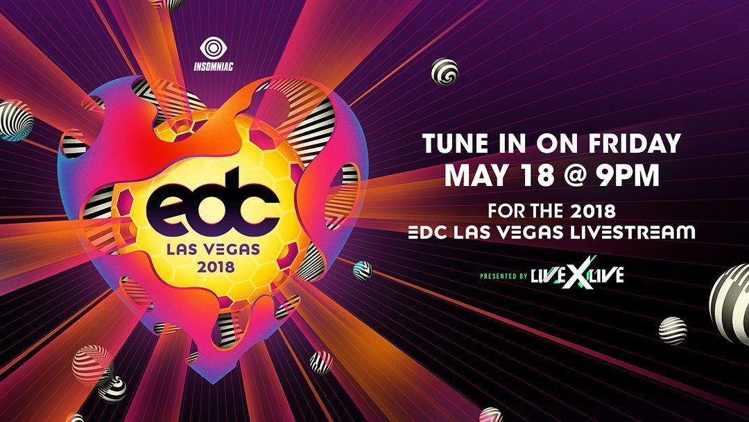 Watch the EDC Las Vegas 2018 Live Stream Now!