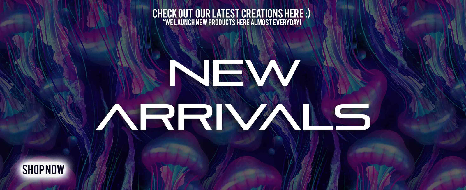 New Arrivals
