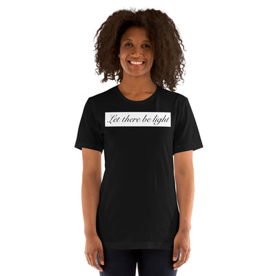 LET THERE BE LIGHT UNISEX T-SHIRT Electro Threads