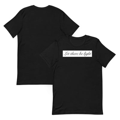 LET THERE BE LIGHT UNISEX T-SHIRT Electro Threads
