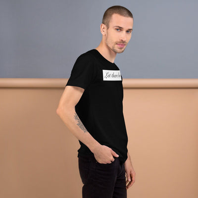 LET THERE BE LIGHT UNISEX T-SHIRT Electro Threads