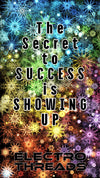 FREE Downloadable Background Digital Download Electro Threads The Secret to Success is SHOWING UP