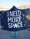 Need More Space Hooded Blanket Hooded Blanket Electro Threads